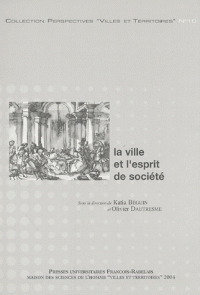 Cover of the book La ville et l'esprit de société