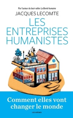 Couverture de l’ouvrage Les Entreprises humanistes