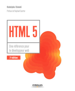 Cover of the book HTML 5 - Une référence pour le développeur web