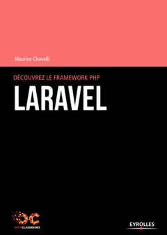Couverture de l’ouvrage Découvrez le framework PHP Laravel