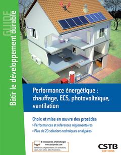 Couverture de l’ouvrage Performance énergétique : chauffage, ECS, photovoltaïque, ventilation