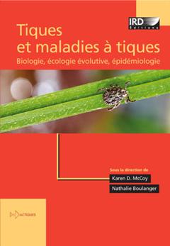 Cover of the book Tiques et maladies à tiques