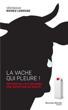 Cover of the book La vache qui pleure!