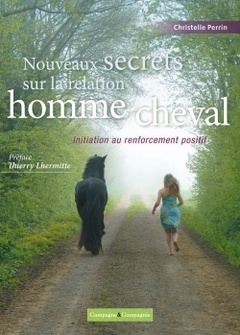 Couverture de l’ouvrage Nouveaux secrets sur la relation homme/cheval