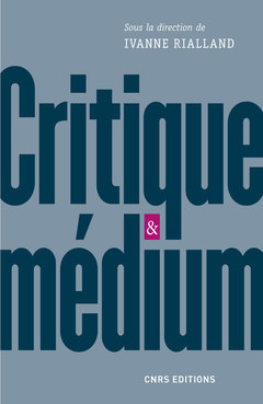 Couverture de l’ouvrage Critique et medium
