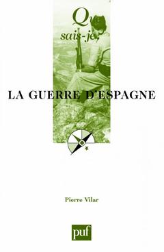 Cover of the book La guerre d'espagne (1936-1939) (5e Éd.)