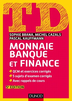Cover of the book TD Monnaie, banque et finance - 5e éd.