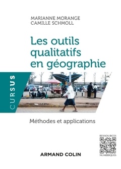 Couverture de l’ouvrage Les outils qualitatifs en géographie - Méthodes et applications