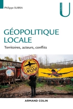 Couverture de l’ouvrage Géopolitique locale - Territoires, acteurs, conflits