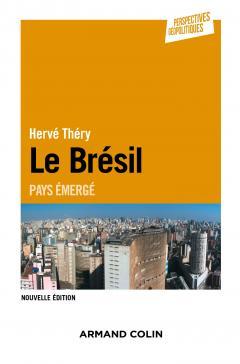 Couverture de l’ouvrage Le Brésil - 2e éd. - Pays émergé