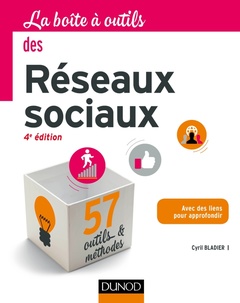 Cover of the book La Boîte à outils des réseaux sociaux - 4e éd.