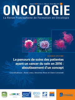 Couverture de l’ouvrage Oncologie Vol. 18 N° 2-3 - Mars 2016