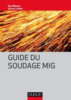 Couverture de l’ouvrage Guide du soudage MIG