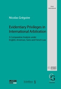 Couverture de l’ouvrage evidentiary privileges in international arbitration