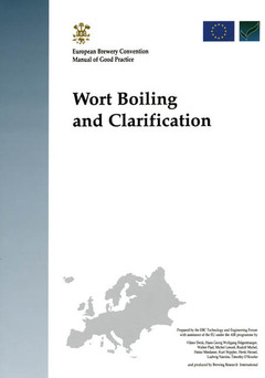 Couverture de l’ouvrage Wort Boiling and Clarification: Manual of Good Practice - Volume 9