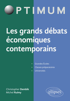 Couverture de l’ouvrage Les grands débats économiques contemporains
