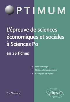 Couverture de l’ouvrage L'épreuve de sciences économiques et sociales à Sciences Po en 35 fiches