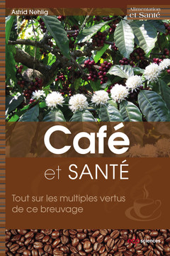 Cover of the book Café et santé