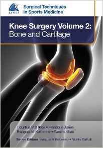 Couverture de l’ouvrage EFOST Surgical Techniques in Sports Medicine - Knee Surgery Vol.2: Bone and Cartilage