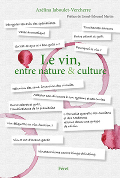 Couverture de l’ouvrage Le vin, entre nature & culture