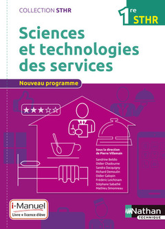 Couverture de l’ouvrage Sciences et technologies des services 1ère (STHR) - Livre + Licence élève - 2016