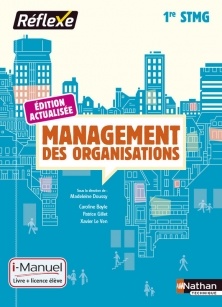 Couverture de l’ouvrage Management des organisations 1ère STMG - Livre + Licence élève (Pochette Réflexe) - 2016
