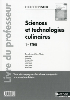 Couverture de l’ouvrage Sciences et technologies culinaires 1re 