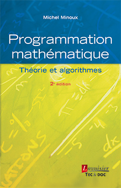 Couverture de l’ouvrage Programmation mathématique (2° éd.)