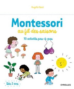 Couverture de l’ouvrage Montessori au fil des saisons