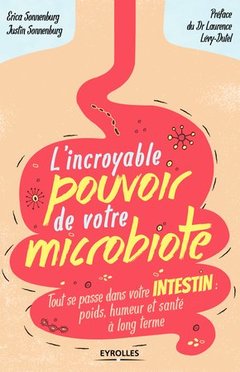 Couverture de l’ouvrage L'incroyable pouvoir de votre microbiote