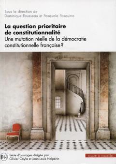 Cover of the book La question prioritaire de la constitutionnalité