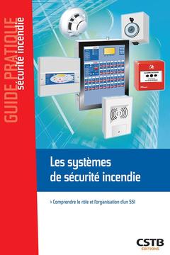 Cover of the book Les systèmes de sécurité incendie
