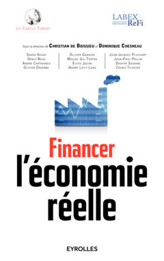 Couverture de l’ouvrage Financer l'économie réelle
