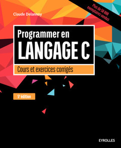Couverture de l’ouvrage Programmer en langage C, 5e édition