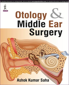 Couverture de l’ouvrage Otology & Middle Ear Surgery