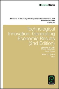 Cover of the book Technological Innovation: Generating Economic Results