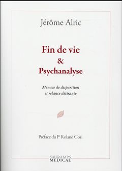 Couverture de l’ouvrage Fin de vie & psychanalyse