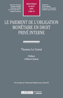 Couverture de l’ouvrage le paiement de l'obligation monétaire en droit privé interne