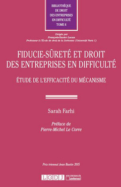 Cover of the book FIDUCIE-SÛRETÉ ET DROIT DES ENTREPRISES EN DIFFICULTÉ