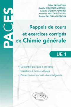 Couverture de l’ouvrage Rappels de cours et exercices corrigés de chimie générale (Questions à Items Multiples)