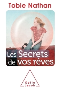 Cover of the book Les secrets de vos rêves