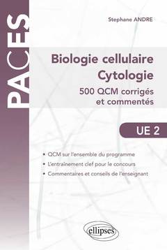 Couverture de l’ouvrage UE2 - Biologie cellulaire, Cytologie. 500 QCM corrigés et commentés
