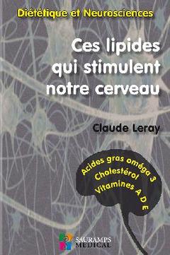 Cover of the book CES LIPIDES QUI STIMULENT NOTRE CERVEAU