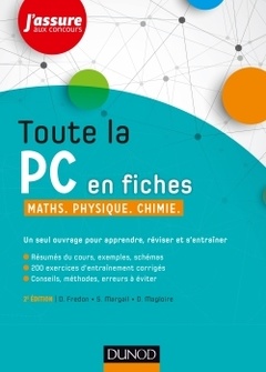 Couverture de l’ouvrage Toute la PC en fiches - 2e éd. - Maths, Physique, Chimie