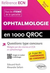 Couverture de l’ouvrage Ophtalmologie en 1000 Qroc et QCM