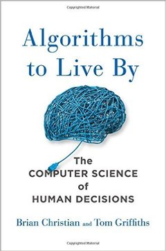 Cover of the book Algorithms to Live by