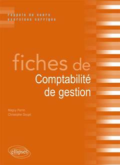 Cover of the book Fiches de Comptabilité de gestion. Rappels de cours et exercices corrigés