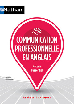 Cover of the book La communication professionnelle en anglais - Repères pratiques N 18 - 2016