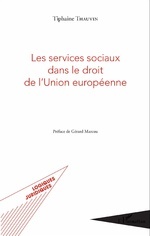 Couverture de l’ouvrage Les services sociaux dans le droit de l'Union européenne