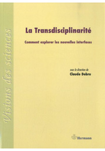 Couverture de l’ouvrage La transdisciplinarité